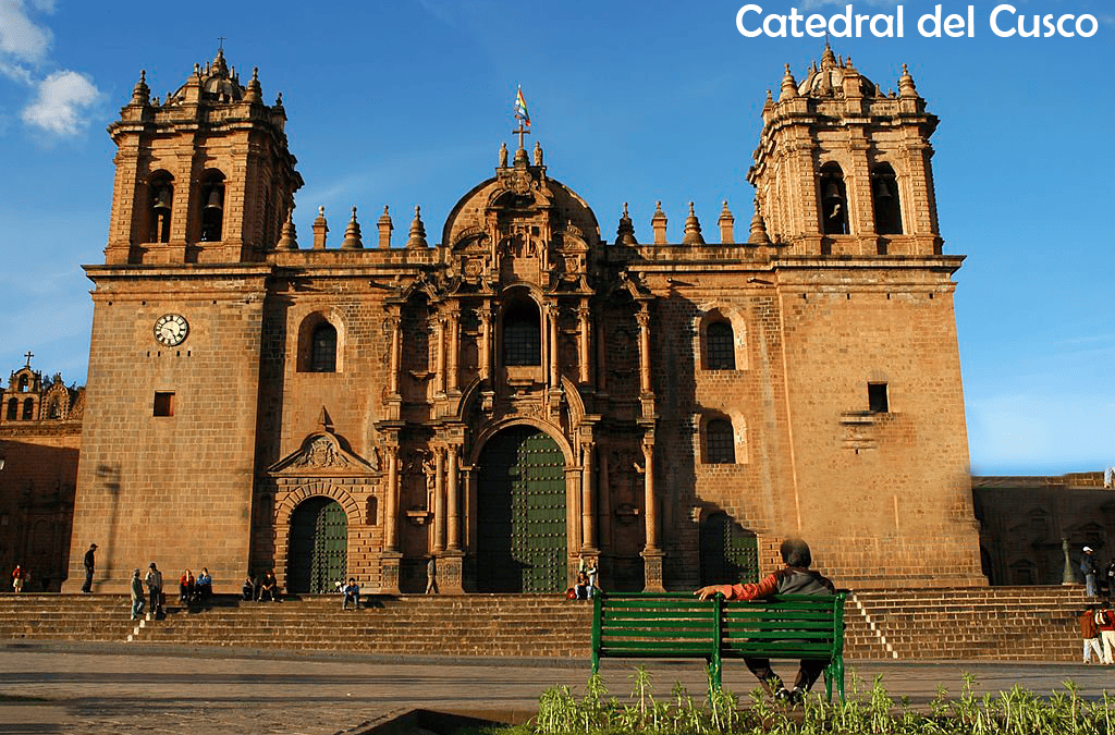 La Catedral de Cusco: Historia, Arquitectura y Visita